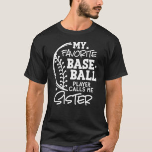 Baseball Sister - mina favoritspelare T Shirt