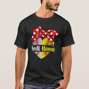 Baseball Softball Heart Boll Nannie Family Player T Shirt