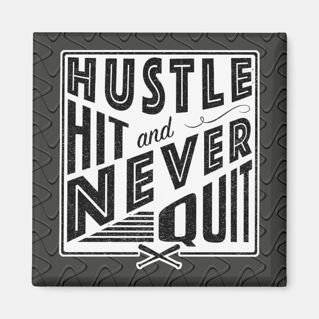Baseball Softball Hustle Slå och sluta aldrig Magnet (Framsidan)