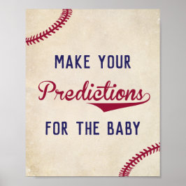 Baseball ThMedicent Predictions for Baby Sign Poster
