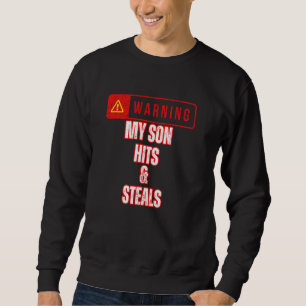 Baseball Warning Min son Hits and Steals Parent Br Lång Ärmad Tröja