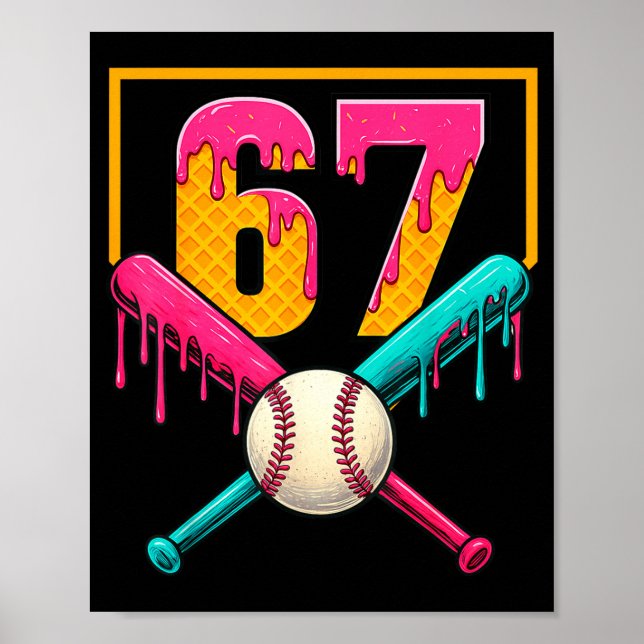 Baseboll Glass Is Drip Nummer 67 Spelare 67-årsdag Poster (Framsidan)