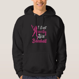 Baseboll Jag Gillar Verkligen Baseboll Lag Softbol Hoodie