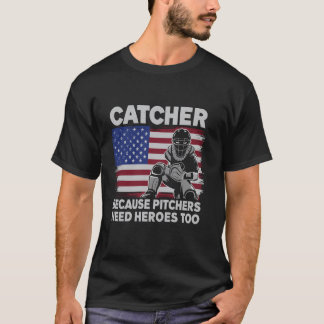 Baseboll Softboll Fångare eftersom Pitchers behöve T Shirt