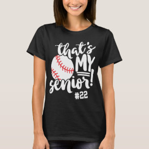 Basebollmamma Det är min seniors tröjnummer namn T Shirt