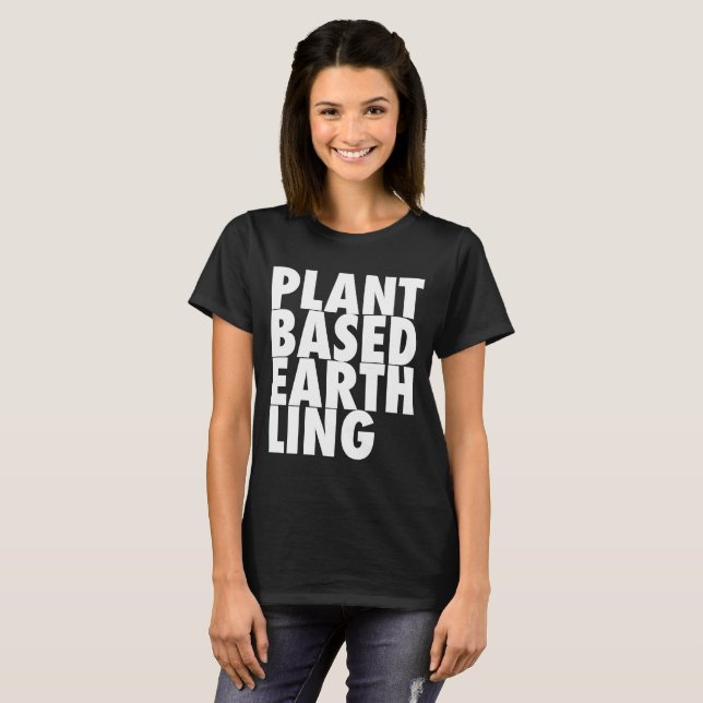 Baserad Earthling för växt T Shirt (Hel framsida)