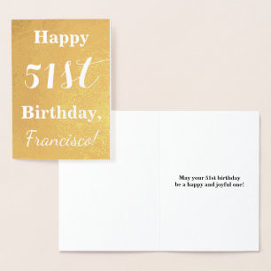 Basic Gold Foil "LYCKLIG 51st BIRTHDAY"; anpassat  Folierat Kort