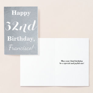 Basic Silver Foil "Lycklig 32:a födelsedagen" + Na Folierat Kort