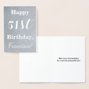 Basic Silver Foil "Lycklig 51st Birthday" + Namn Folierat Kort