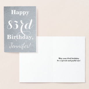 Basic Silver Foil "LYCKLIG 83rd BIRTHDAY" + Namn Folierat Kort