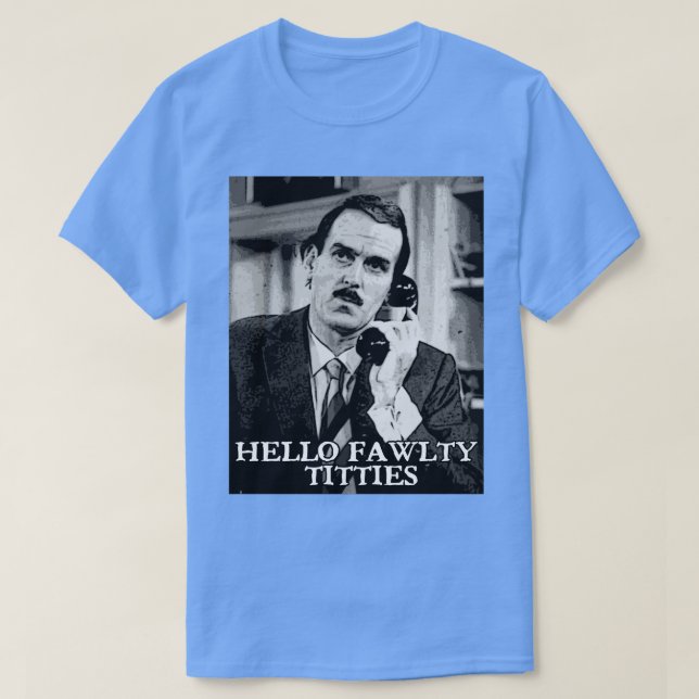 Basil Fawlty-citat T Shirt (Design framsida)
