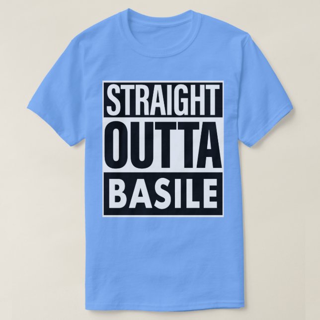 Basile Namn Rak Outta Basile T Shirt (Design framsida)