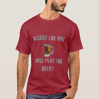 Basist för hyra (ska lek för öl) tee