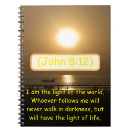 Bask i livets ljus: För Soul John 8:12 Anteckningsbok