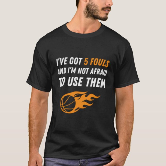 Basketball 5 Fouls T Shirt (Framsida)