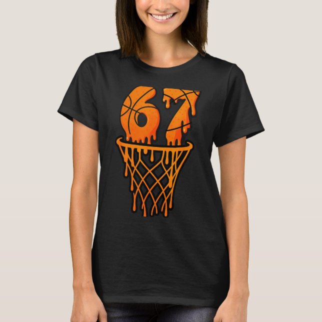 Basketball 67 Meme Funny Six Seven Gen Alpha Drip  T Shirt (Framsida)