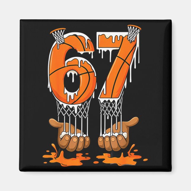 Basketball 67 Six Seven Funny Gen Alpha Meme Drip  Magnet (Framsidan)