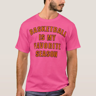 Basketball Älskare Dream - Basketball Season Fläkt T Shirt
