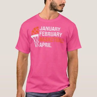 Basketball April Basketball för B T Shirt
