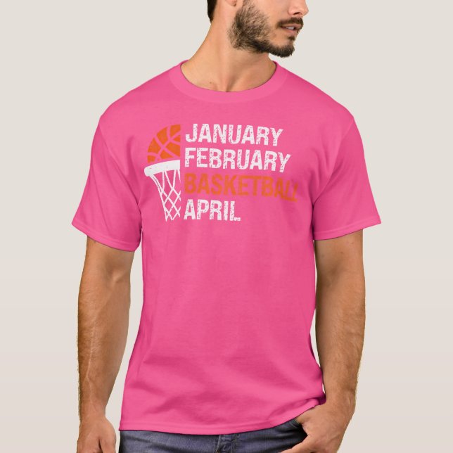 Basketball April Basketball för B T Shirt (Framsida)