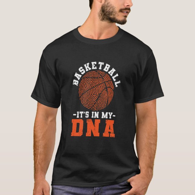 Basketball är i mitt Dna Funny Player-träningsteam T Shirt (Framsida)