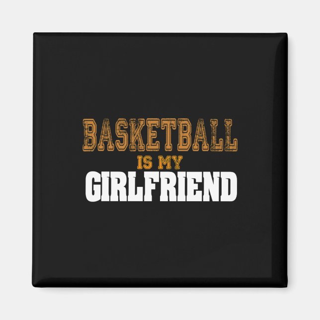 Basketball är mina flickvänliga spelare magnet (Framsidan)