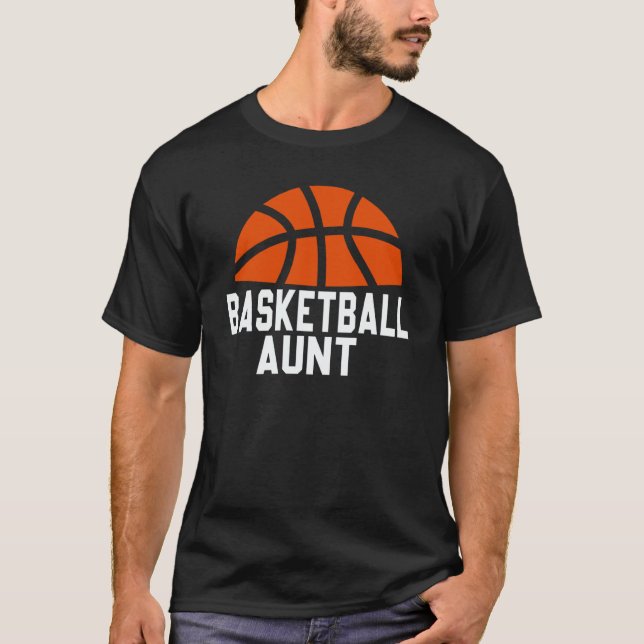 Basketball Aunt For Women Family Matching Basketba T Shirt (Framsida)