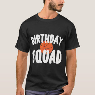 Basketball Birthday Surprise Party Matching Birthd T Shirt