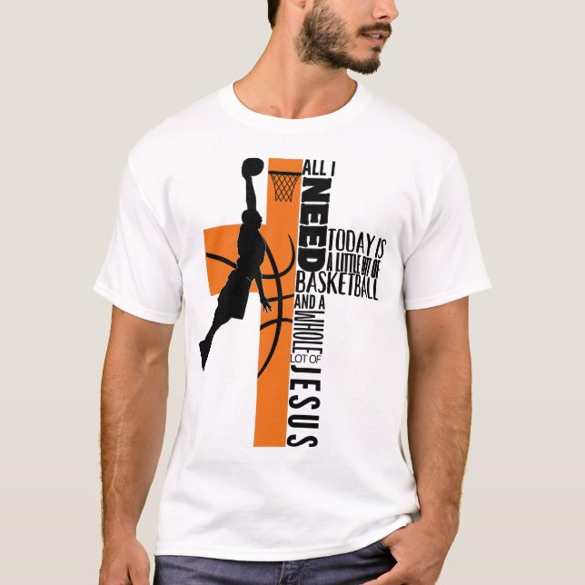 Basketball Boy åldras Kids Manar allt jag behöver  T Shirt (Framsida)