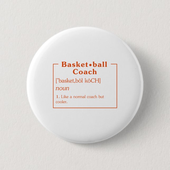 Basketball Coach Definition Basketball Shirt Baske Knapp (Framsida)