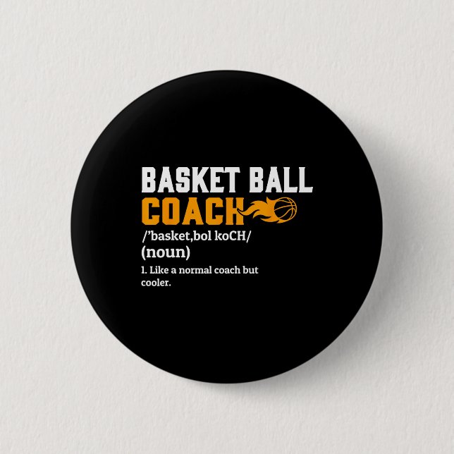 Basketball Coach Definition Gift Roligt Basketball Knapp (Framsida)