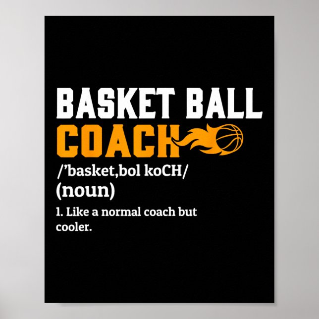 Basketball Coach Definition Gift Roligt Basketball Poster (Framsidan)