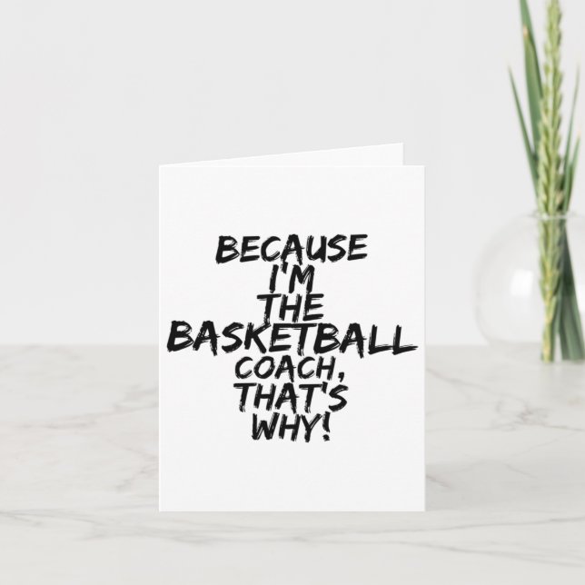 Basketball Coach, det är därför roligt Kort (Framsida)