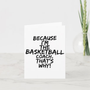 Basketball Coach, det är därför roligt Kort