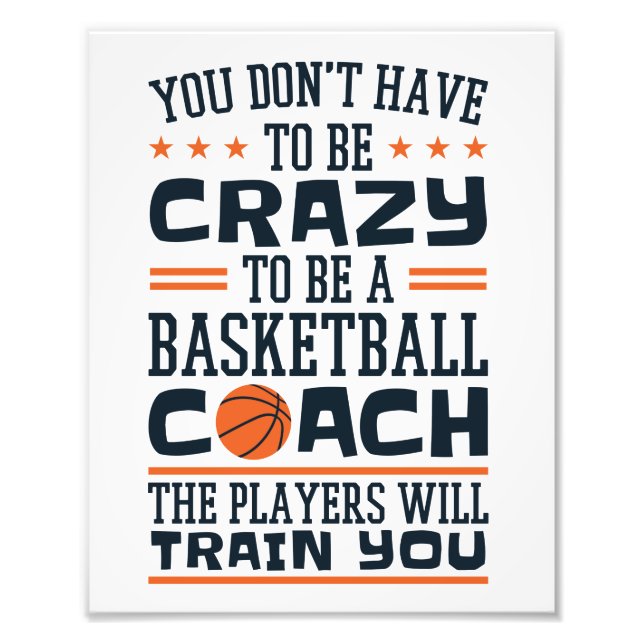 Basketball Coach Funny Crazy Quote Fototryck (Framsidan)