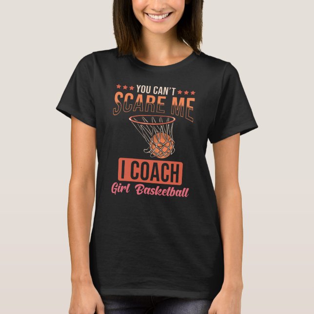 Basketball Coach Gift Girl Basketball T Shirt (Framsida)