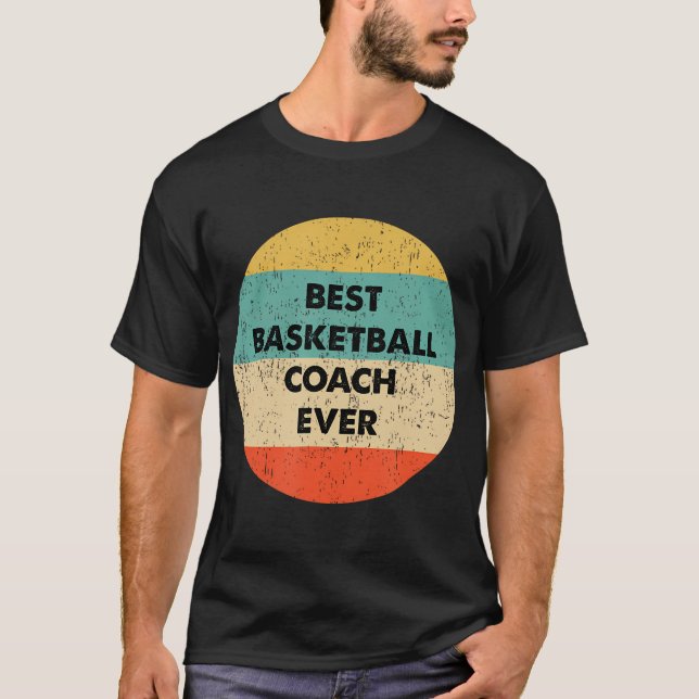 Basketball Coach Shirt Best Basketball Coach T (Framsida)
