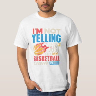Basketball Coach Shirt T Shirt