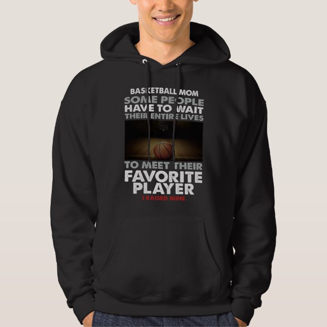 Basketball Dad Some People Have To Wait Their Enti Hoodie (Framsida)