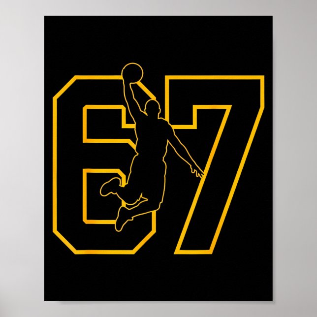 Basketball Drip Number 67 Basketball Player  Poster (Framsidan)