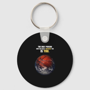 Basketball Earth Motivational inspirational Quote Nyckelring