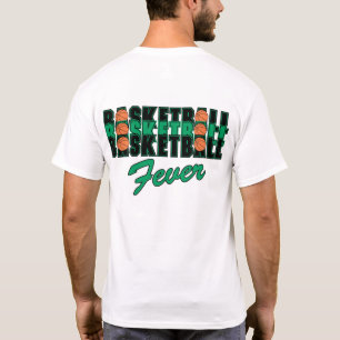Basketball Fever T Shirt