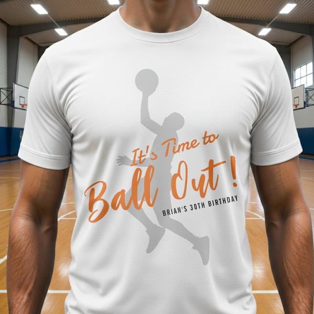 Basketball Födelsedagsfest Det Är Dags Att Balla U T Shirt (Skapare uppladdad)