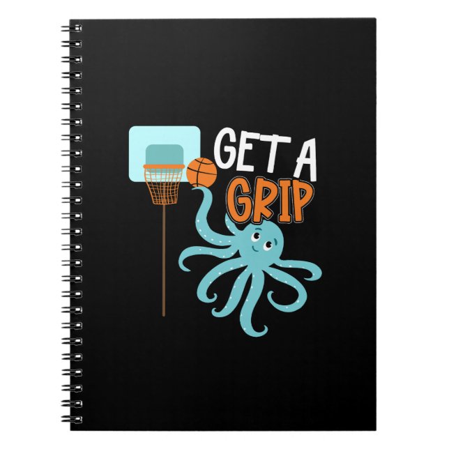 Basketball Get a Grip Octopus Quote Anteckningsbok (Framsidan)