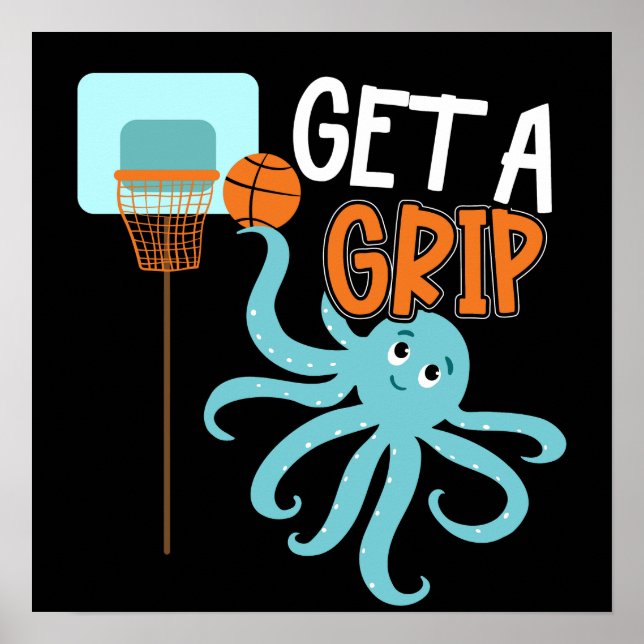 Basketball Get a Grip Octopus Quote Poster (Framsidan)