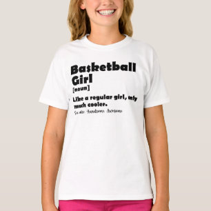 Basketball Girl Funny Dictionary Definition Girls T Shirt
