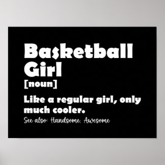 Basketball Girl Funny Dictionary-definition Poster