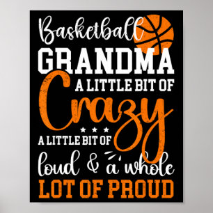 Basketball Grandma Proud Grandmor of a Basketba Poster