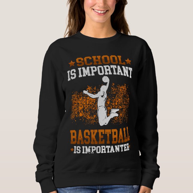 Basketball is importanter Basketballer Basketballp T Shirt (Framsida)