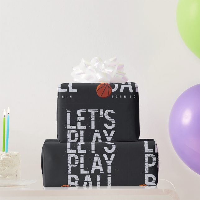 Basketball Lets Play Boll Born to Win Sports Presentpapper (Skapare uppladdad)